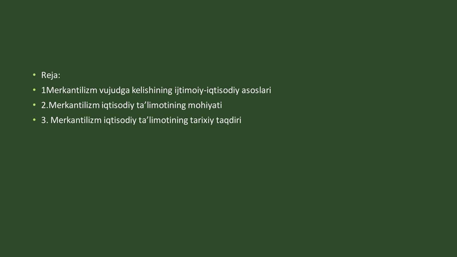 Merkantilizm g’oyasi vujudga kelishining iqtisodiy va ijtimoiy shart sharoitlari 2