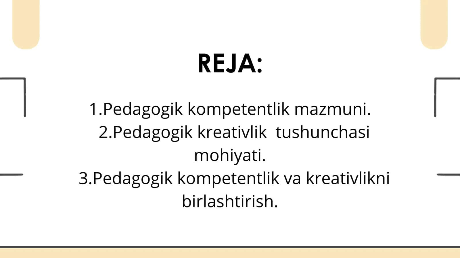 PEDAGOGIK KOMPETENTLIK VA KREATIVLIKNI SHAKLLANTIRISH 2