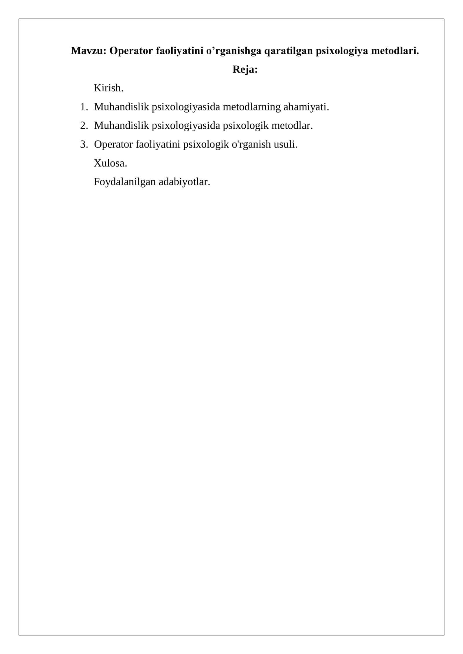 Operator faoliyatini o’rganishga qaratilgan psixologiya metodlari 2