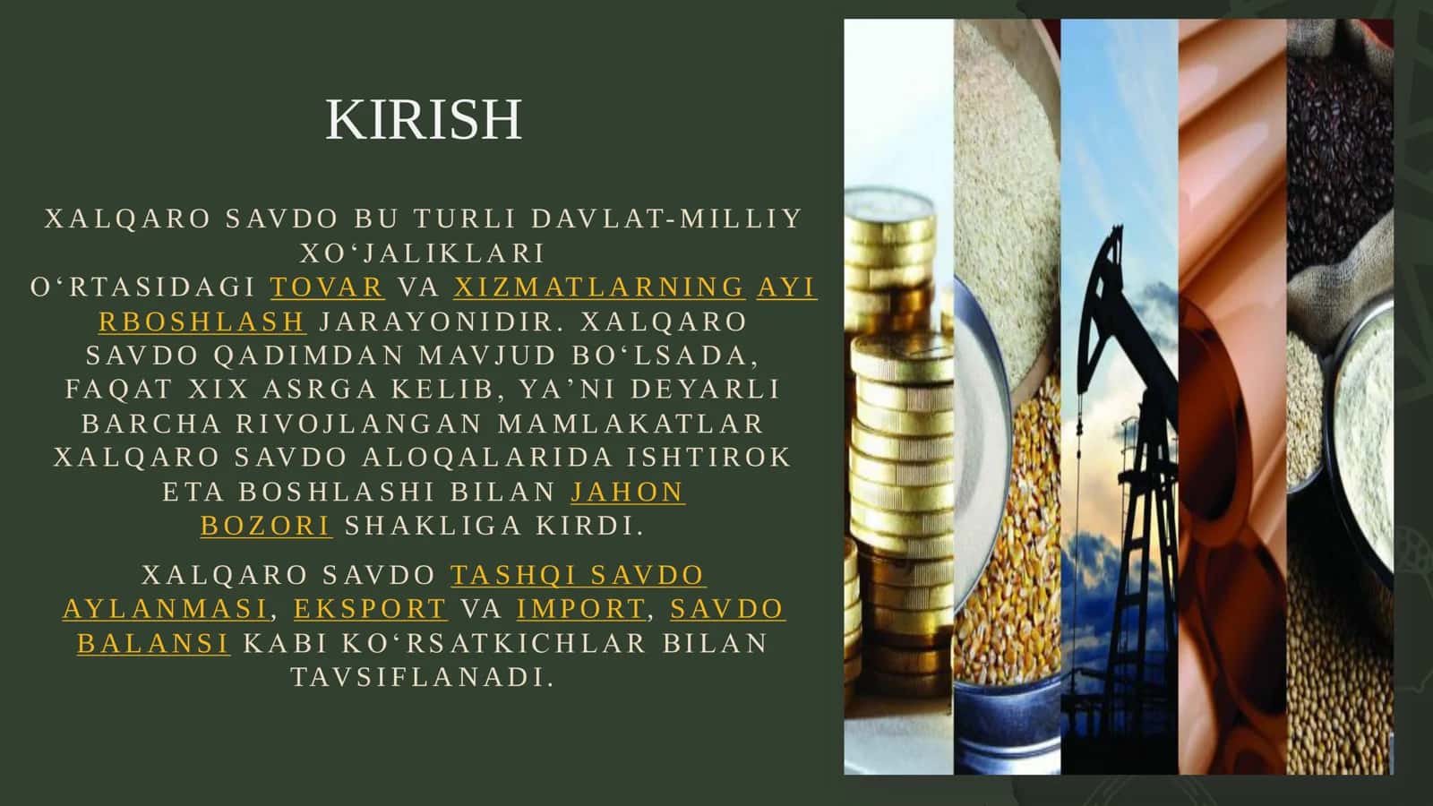 Xalqaro savdoning zaruriyati va uning asosiy ko`rinishlari 2
