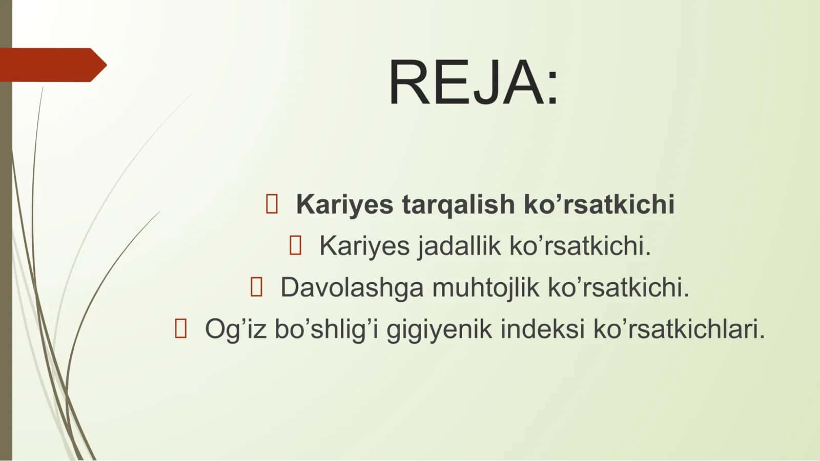 Stomatologik statusni tekshirish usullari 2