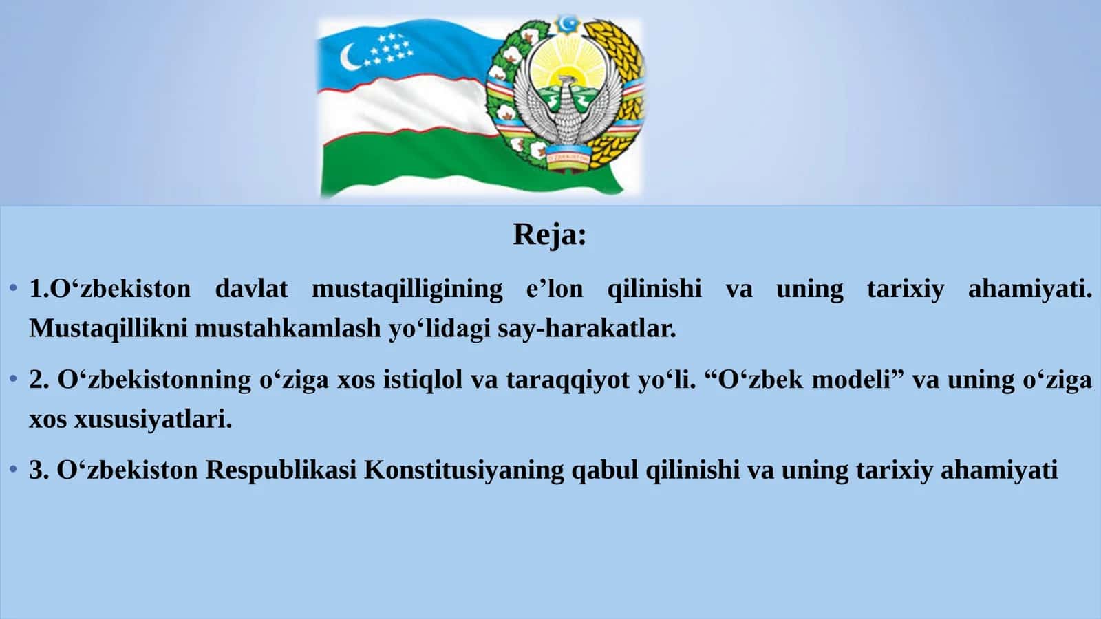Mustaqil O‘zbekiston Respublikasi tashkil topishining tarixiy ahamiyati 2