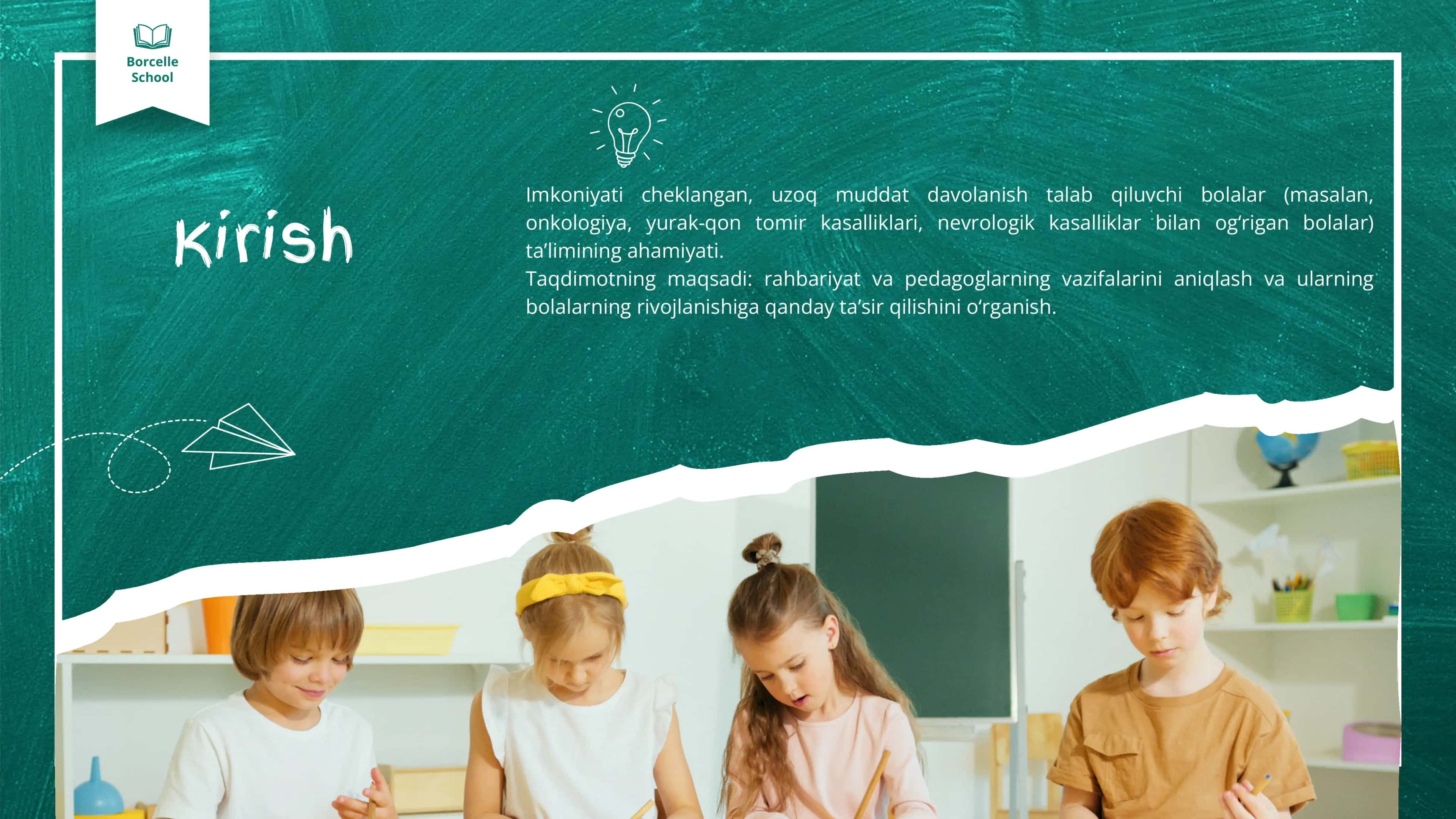 Imkoniyati cheklangan, uzoq muddat davolanishga muhtoj bolalar ta’limida rahbariyat va pedagoglarning vazifalari 2