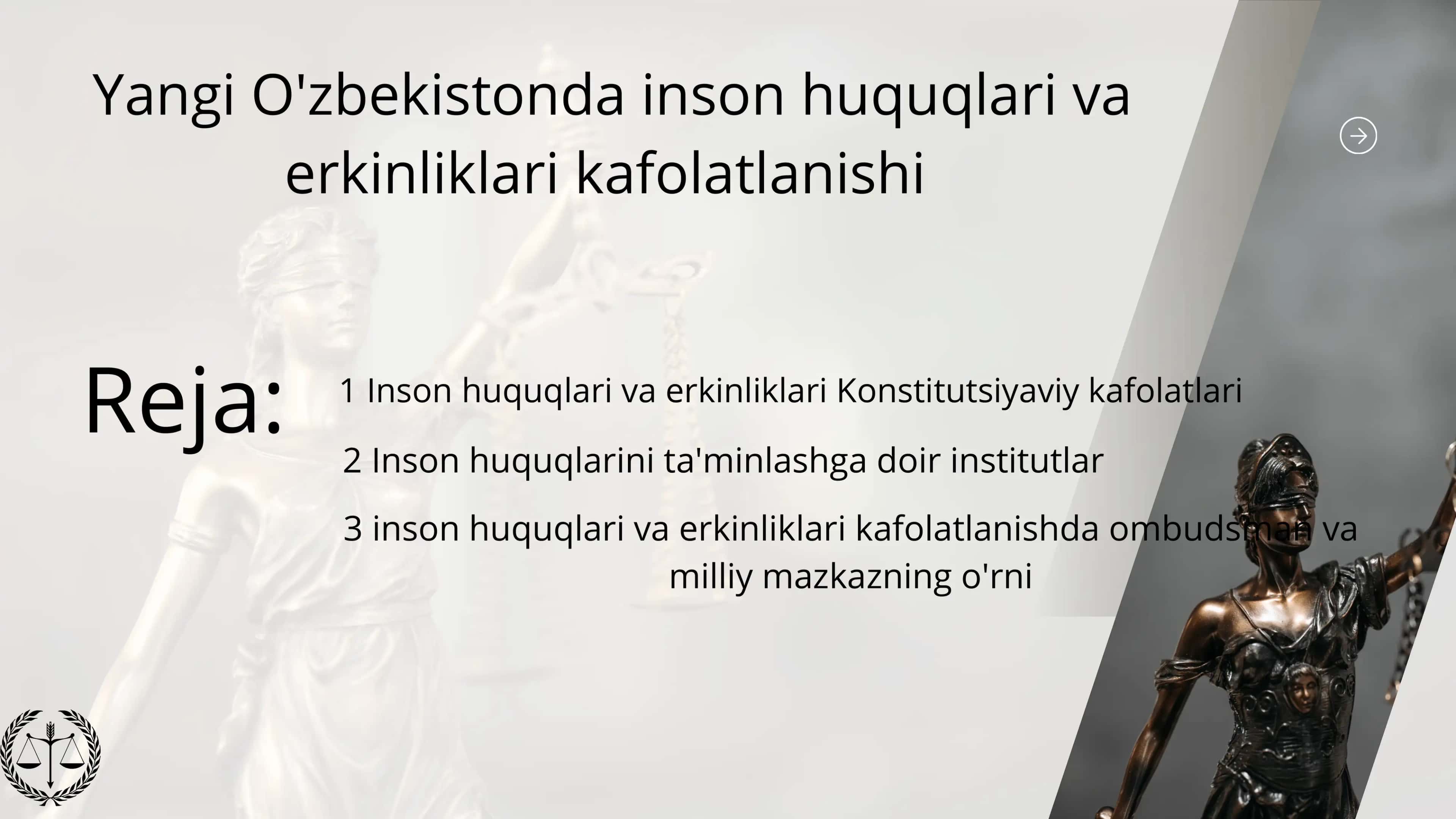 Yangi O'zbekistonda inson huquqlari va erkinliklari kafolatlanishi 2