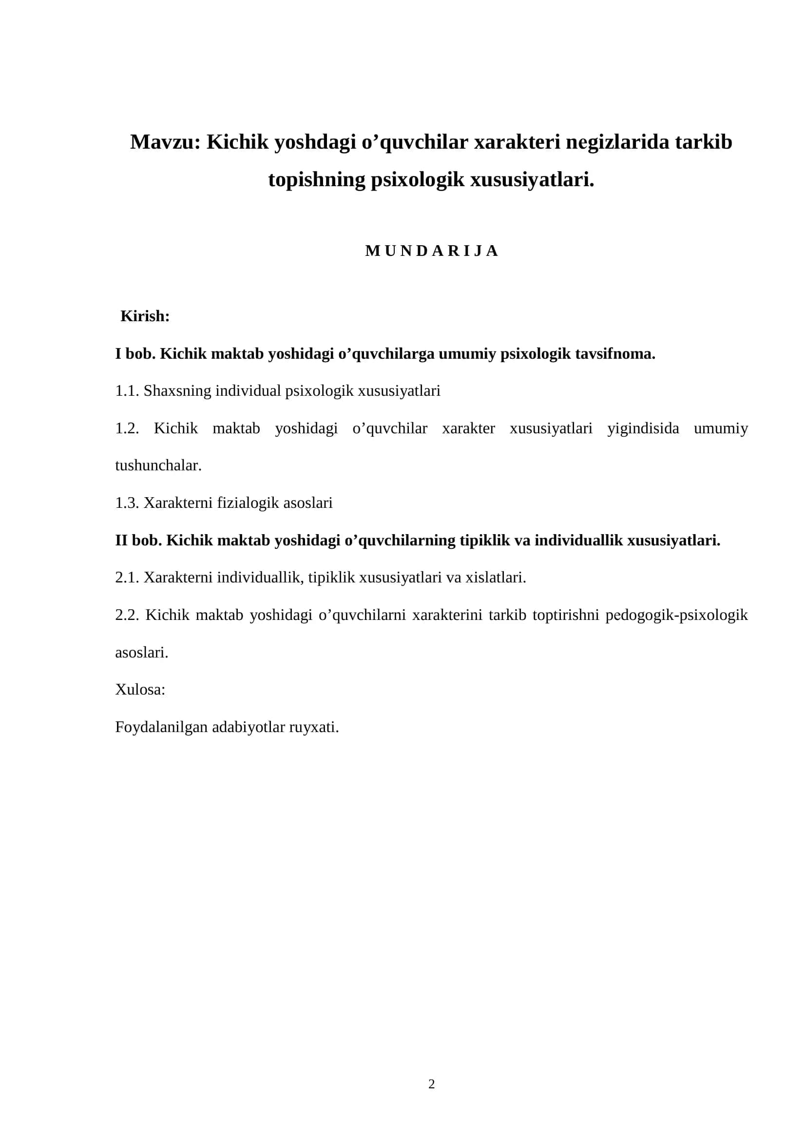 Kichik yoshdagi o’quvchilar xarakteri nеgizlarida tarkib topishning psixologik xususiyatlari 2