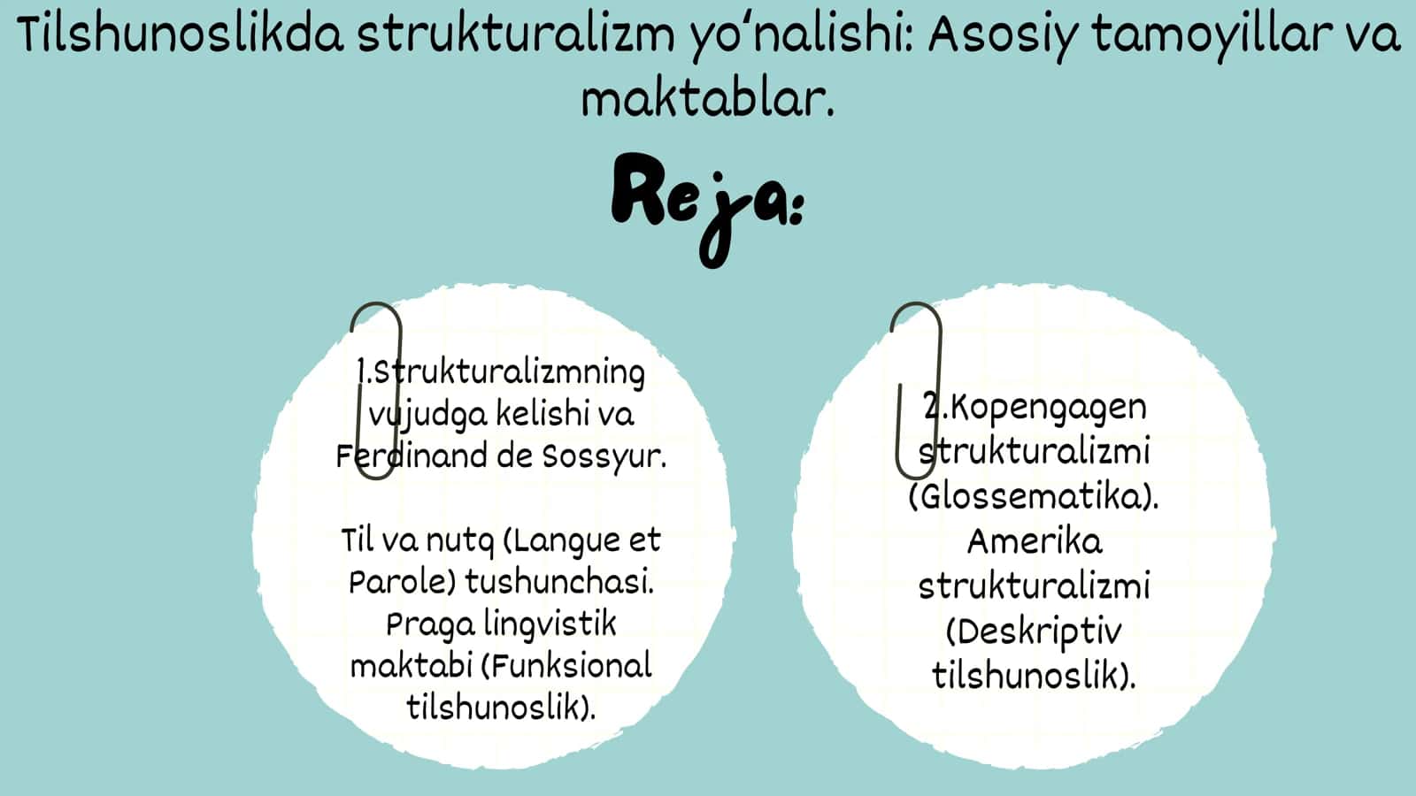 Tilshunoslikda strukturalizm yo‘nalishi: Asosiy tamoyillar va maktablar 2