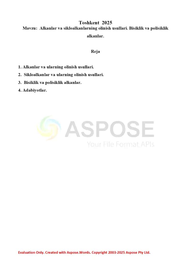4. Alkanlar va sikloalkanlarning olinish usullari. Bisiklik va polisiklik alkanlar. Referat 11 bet 2