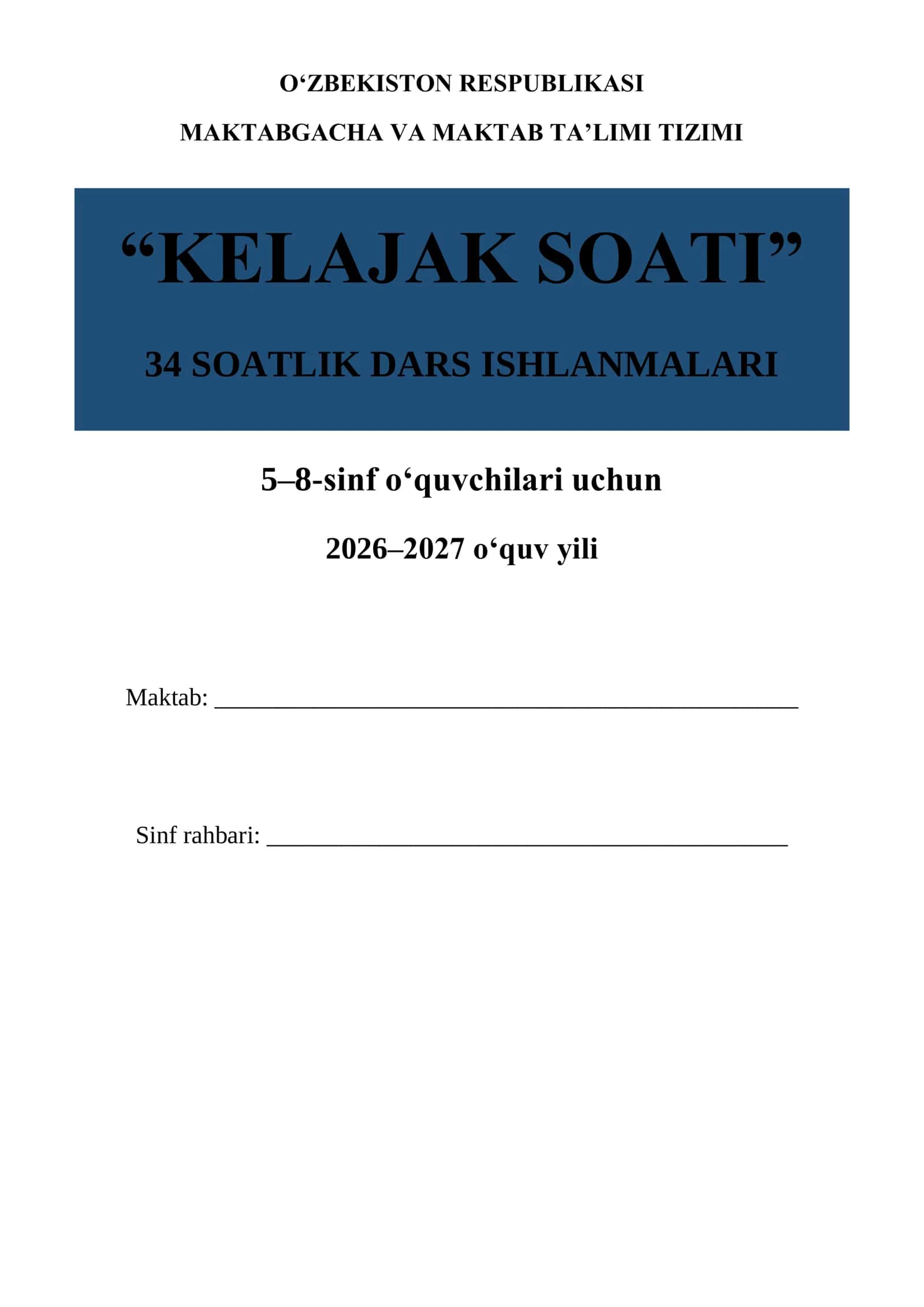 "KELAJAK SOATI" O‘QUV DASTURI 2