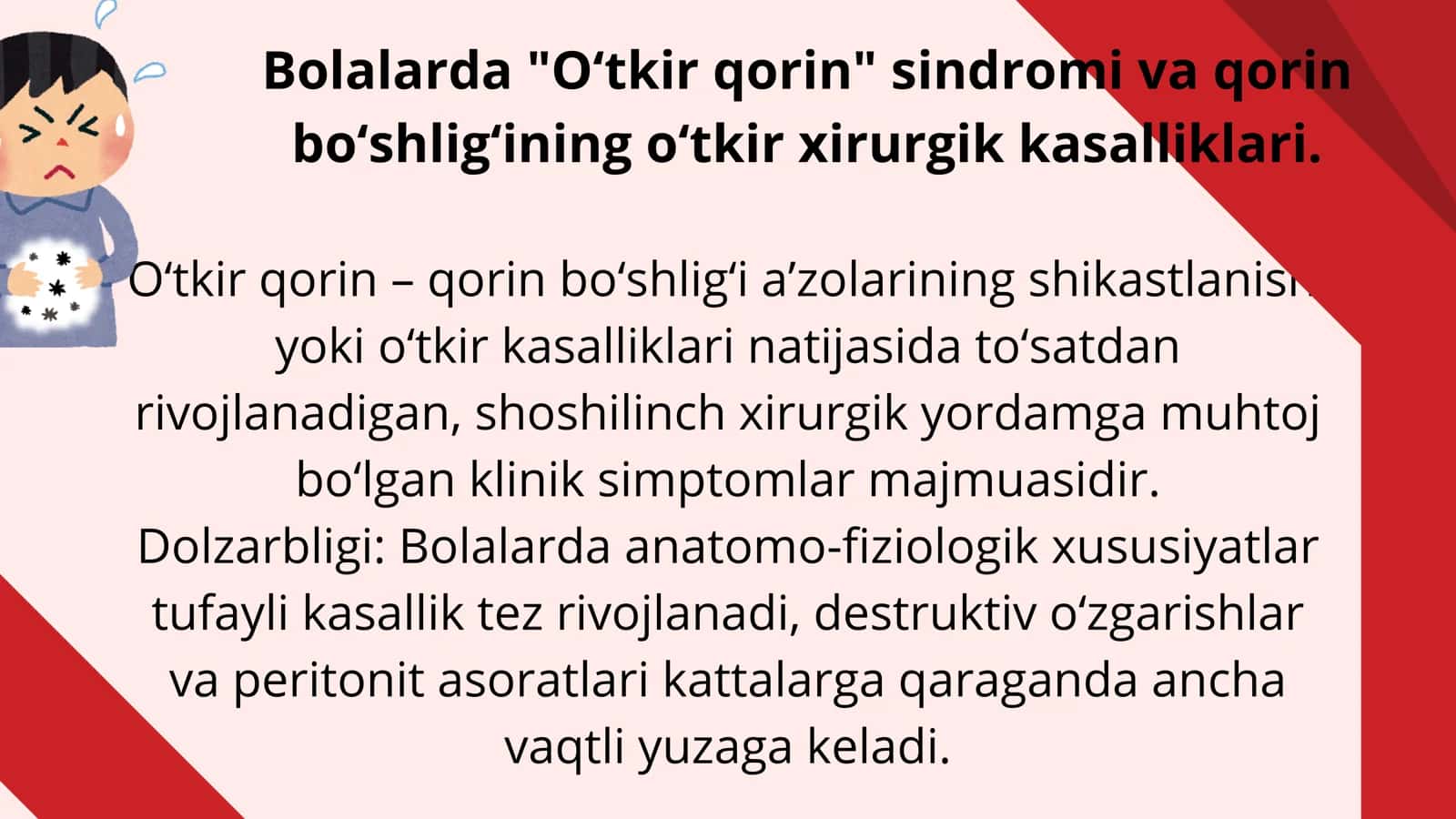 O‘tkir qorin – qorin bo‘shlig‘i a’zolarining shikastlanishi 2