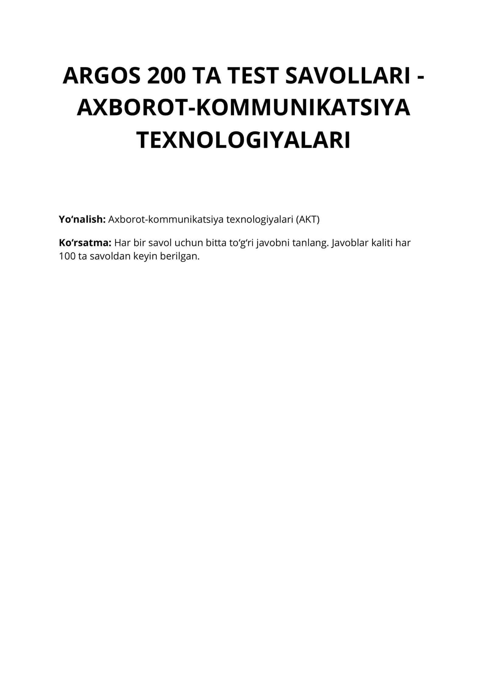 ARGOS 200 TA TEST SAVOLLARI - AXBOROT-KOMMUNIKATSIYA TEXNOLOGIYALARI 2