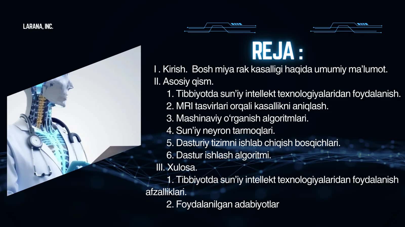 Sun’iy intellekt dasturiy vositalari asosida bosh miya rak kasalligini aniqlash dasturini ishlab chiqish. 2