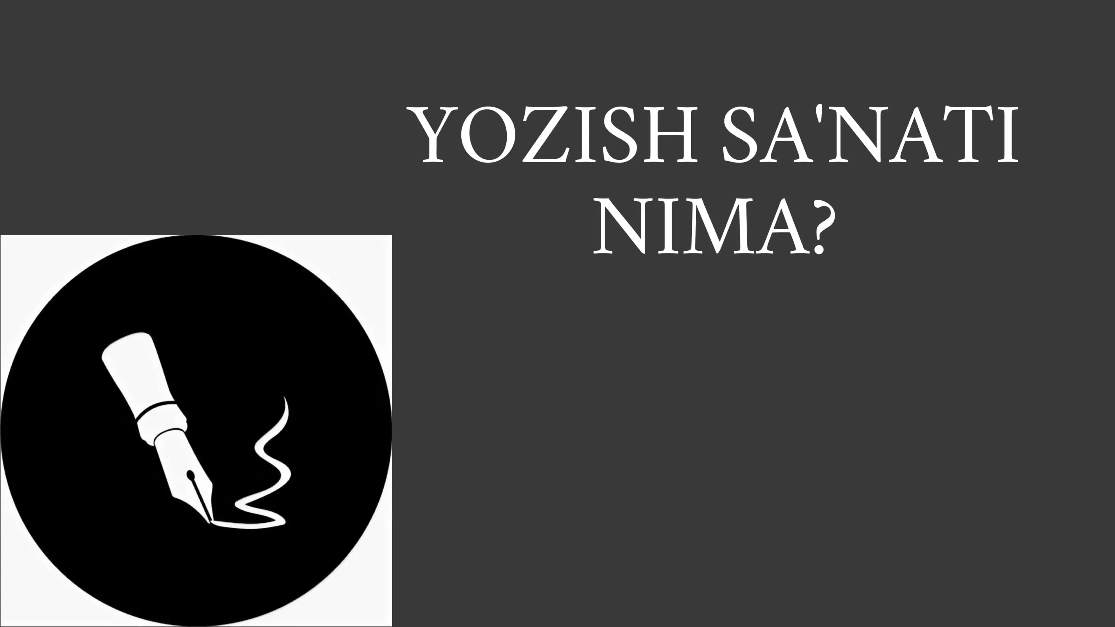 Yozish sa'nati 2