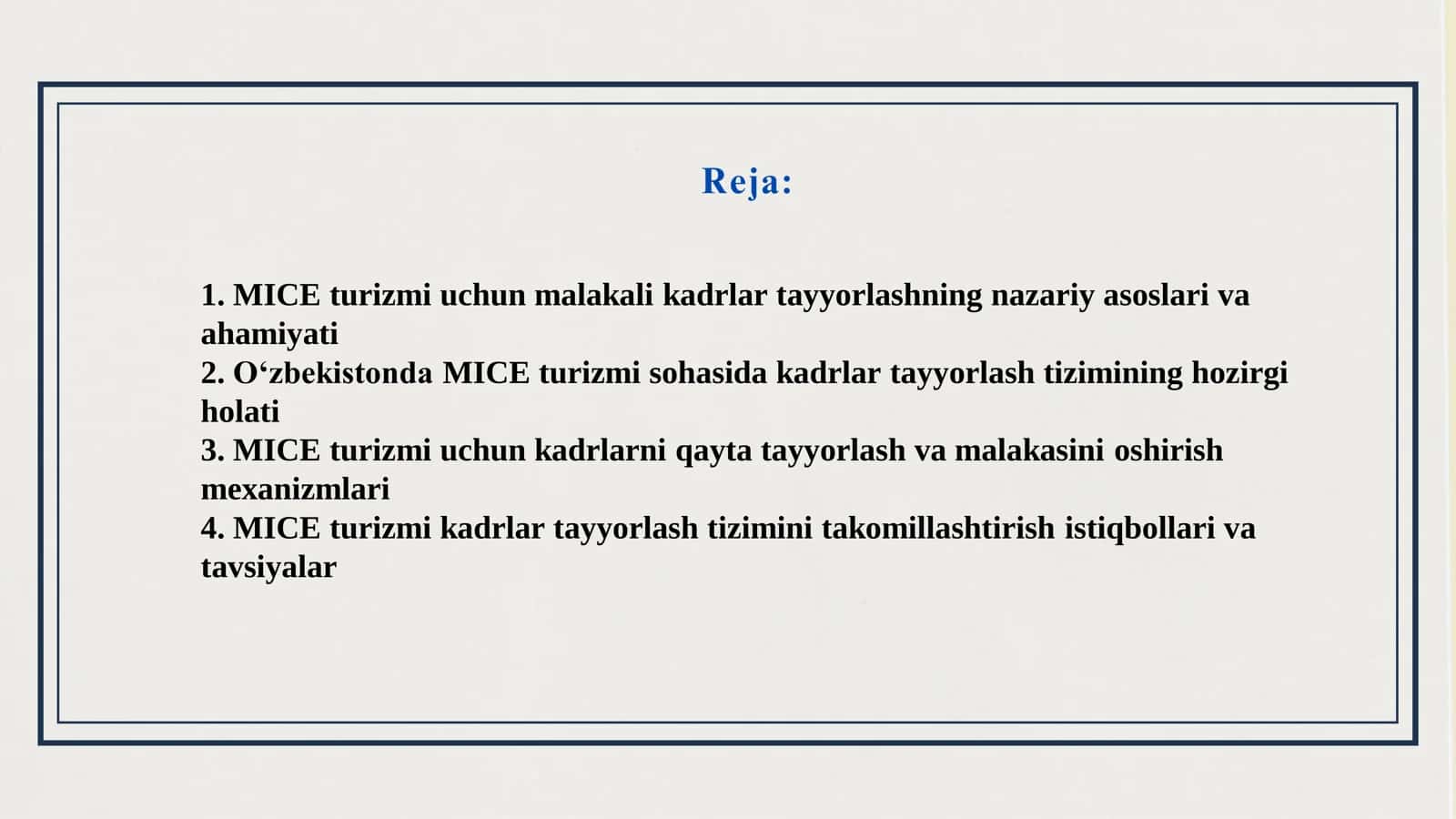 MICE turizmining rivojlanishi uchun kadrlar tayyorlash va qayta tayyorlash tizimini takomillashtirish 2