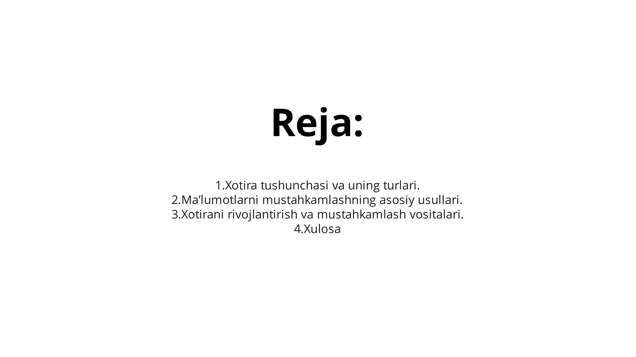 Xotira.Maʼlumotlarni mustahkamlash yoʻllari usullari vositalari. 2