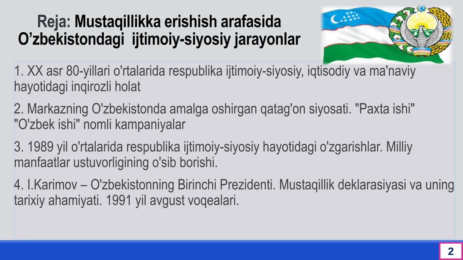 Mustaqillikka erishish arafasida O’zbekistondagi ijtimoiy-siyosiy jarayonlar 2