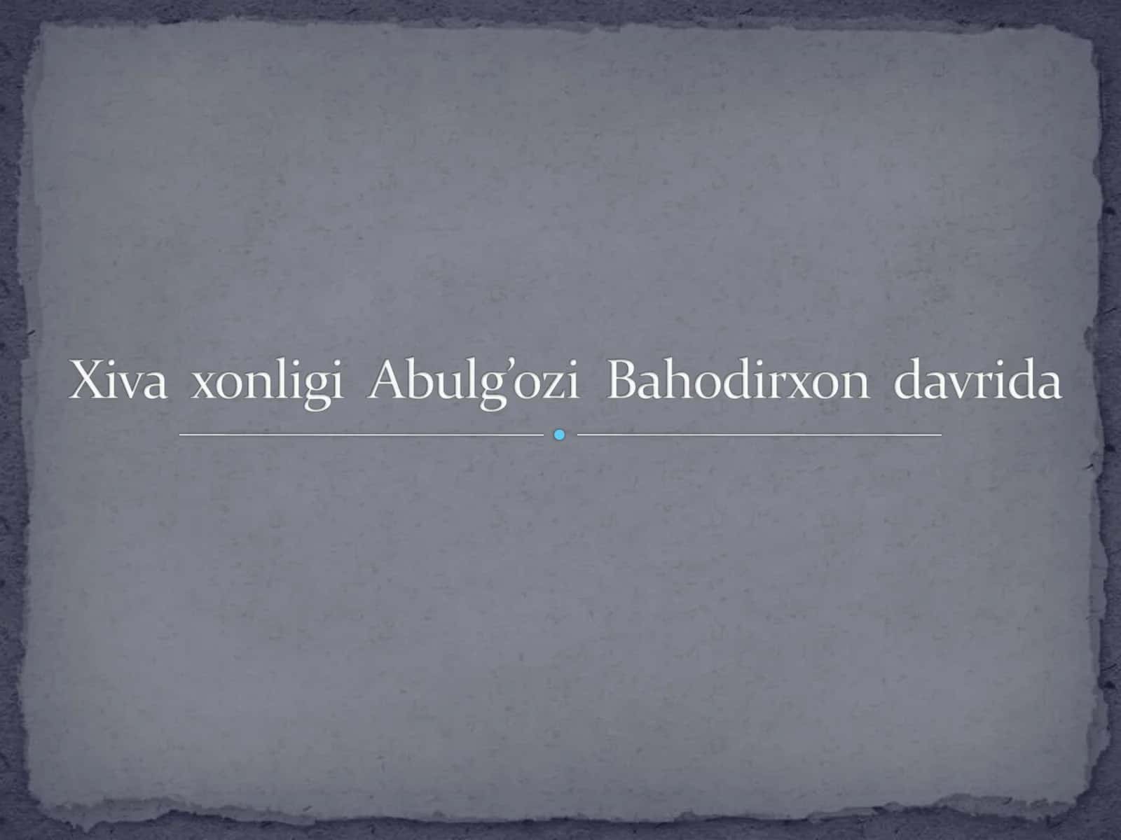 Xiva xonligi tarixi 2