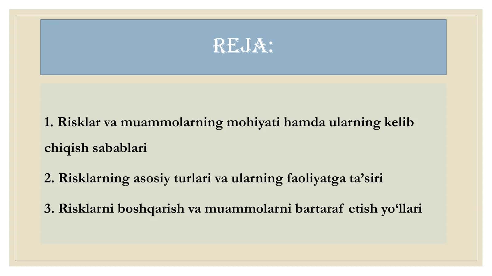 RISKLAR VA MUAMMOLAR. SLAYT 12 LIST 2
