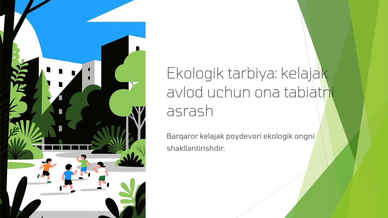 Ekologik tarbiya 2