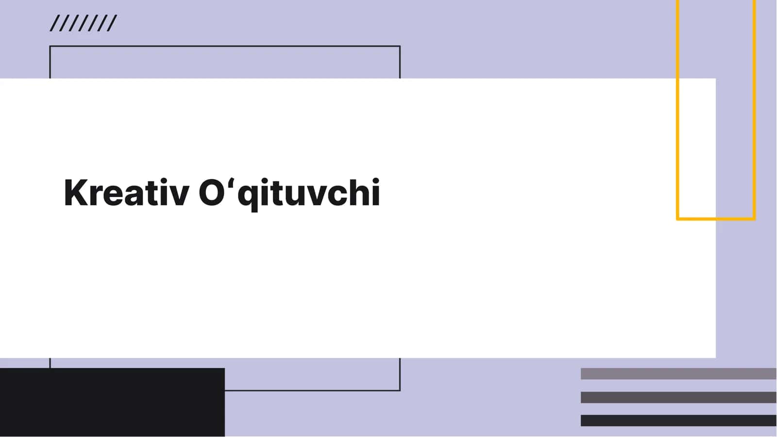 Kreativ Oʻqituvchi 2