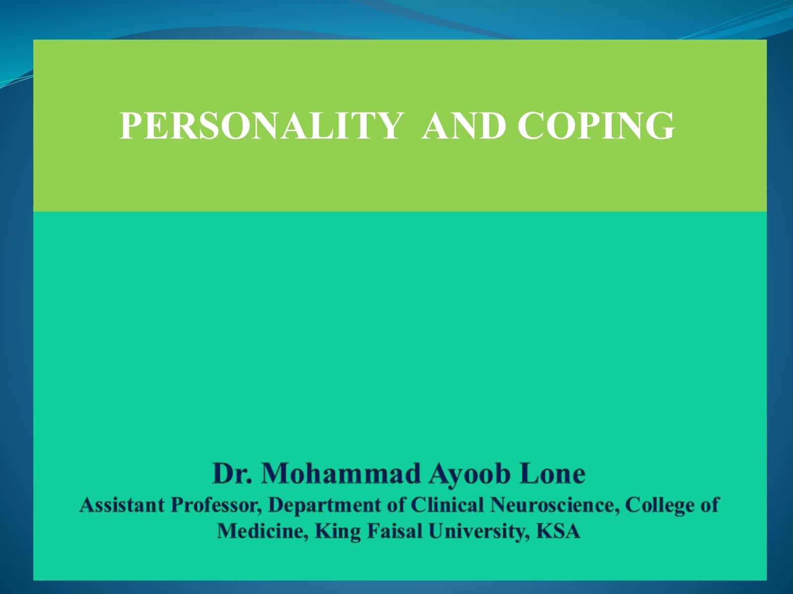 PERSONALITY AND COPING 2