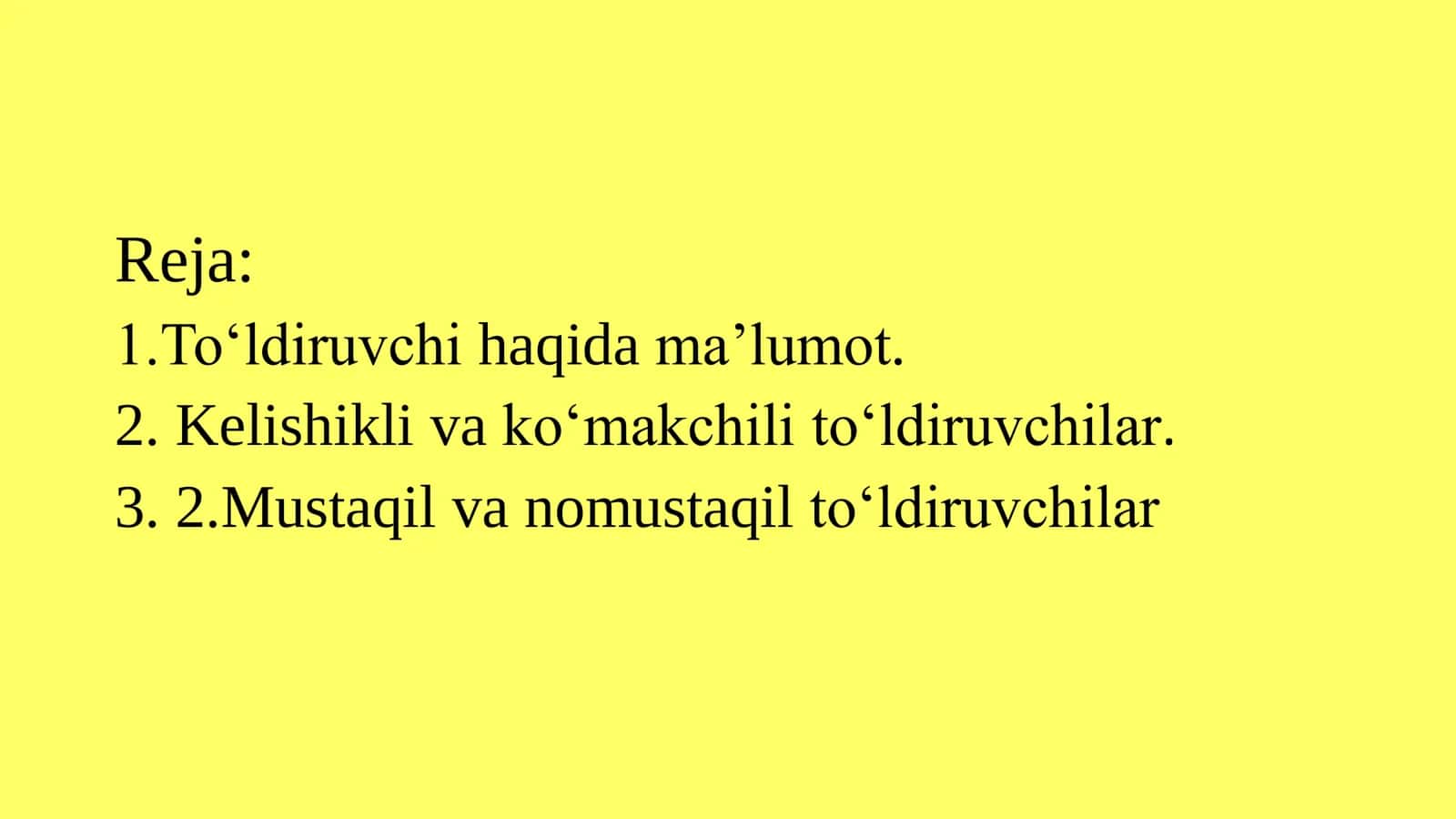 To‘ldiruvchi va uning ifodalanishi. 2