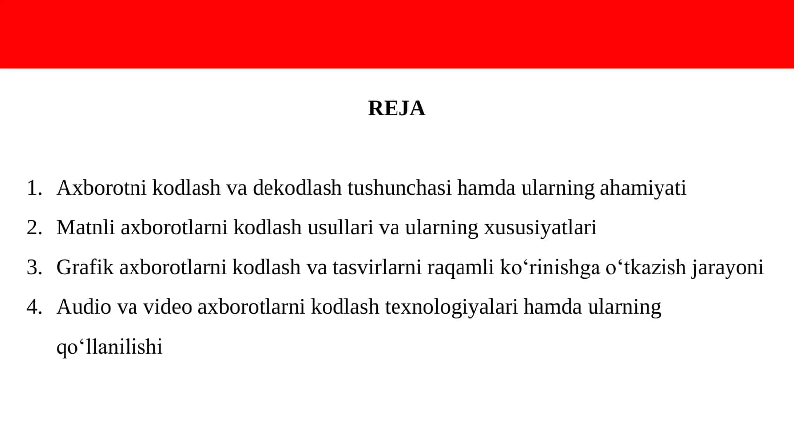 AXBOROTLARNI KODLASH VA DEKODLASH TUSHUNCHALARI. MATNLI, GRAFIK VA AUDIO-VIDEO AXBOROTLARNI KODLASH 2