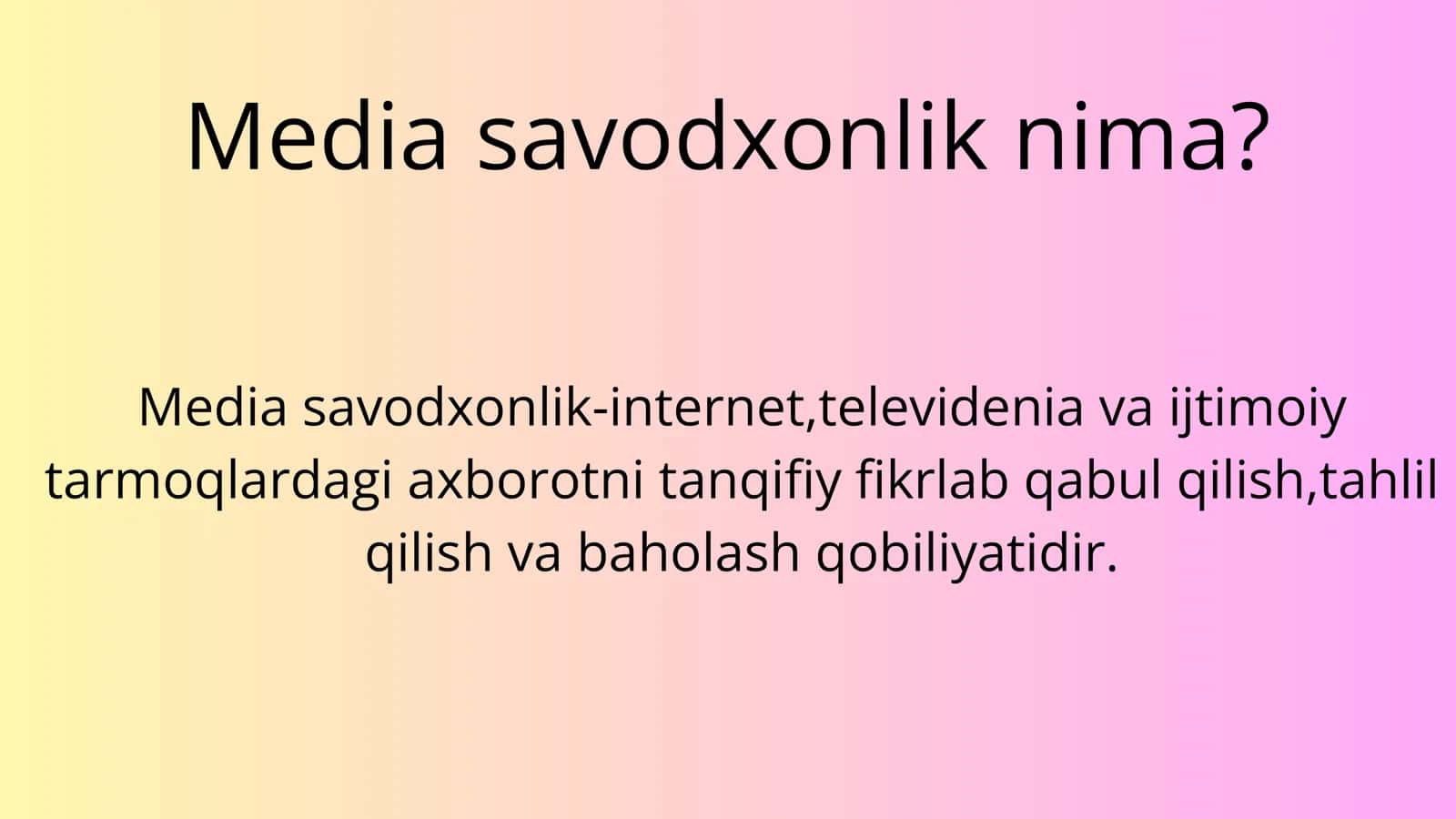 Media savodxonlik va raqamli Dunyo tarbiyasi 2