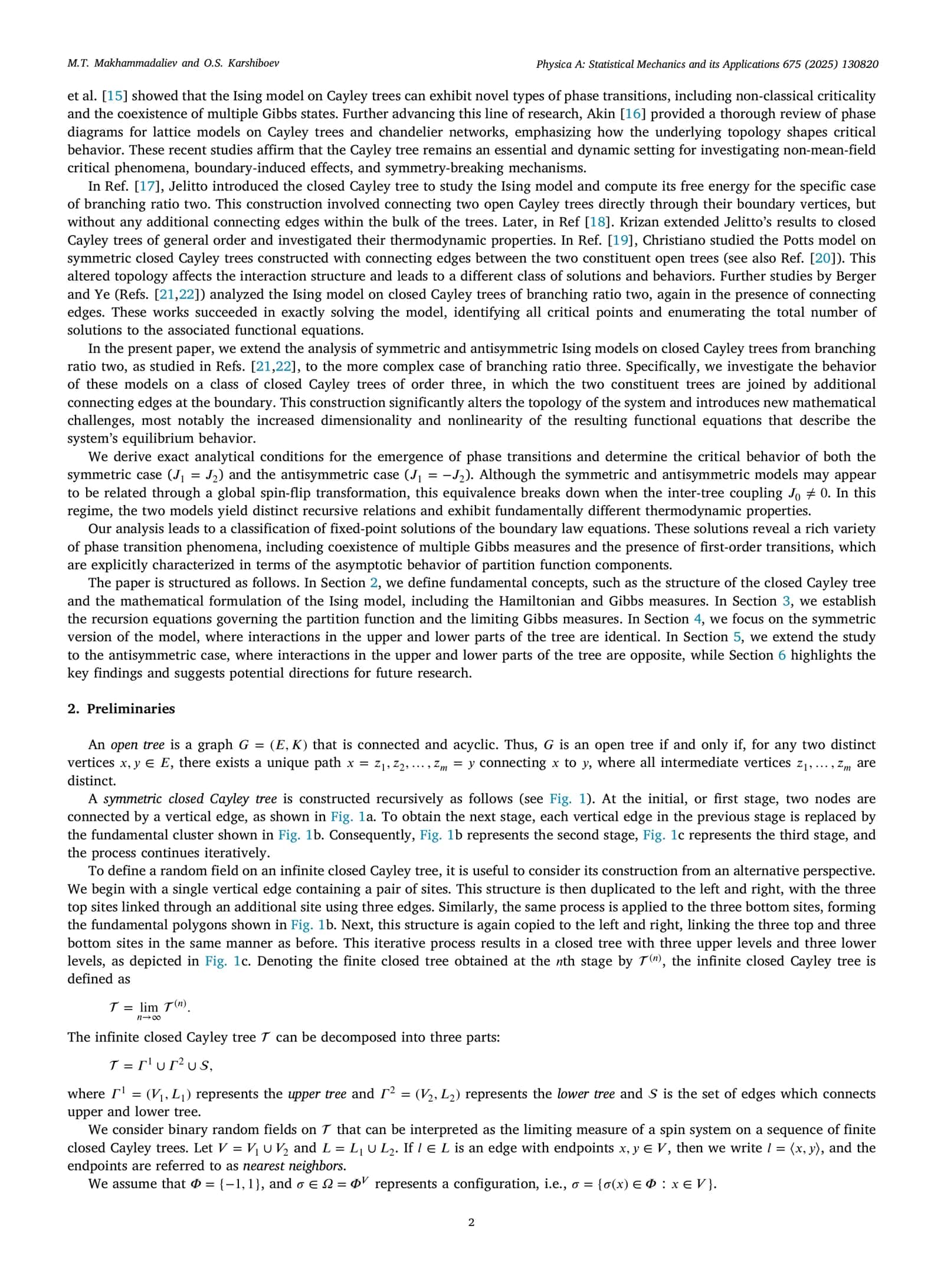 Symmetric and antisymmetric Ising models on closed Cayley trees: Exact solutions and phase transitions 2