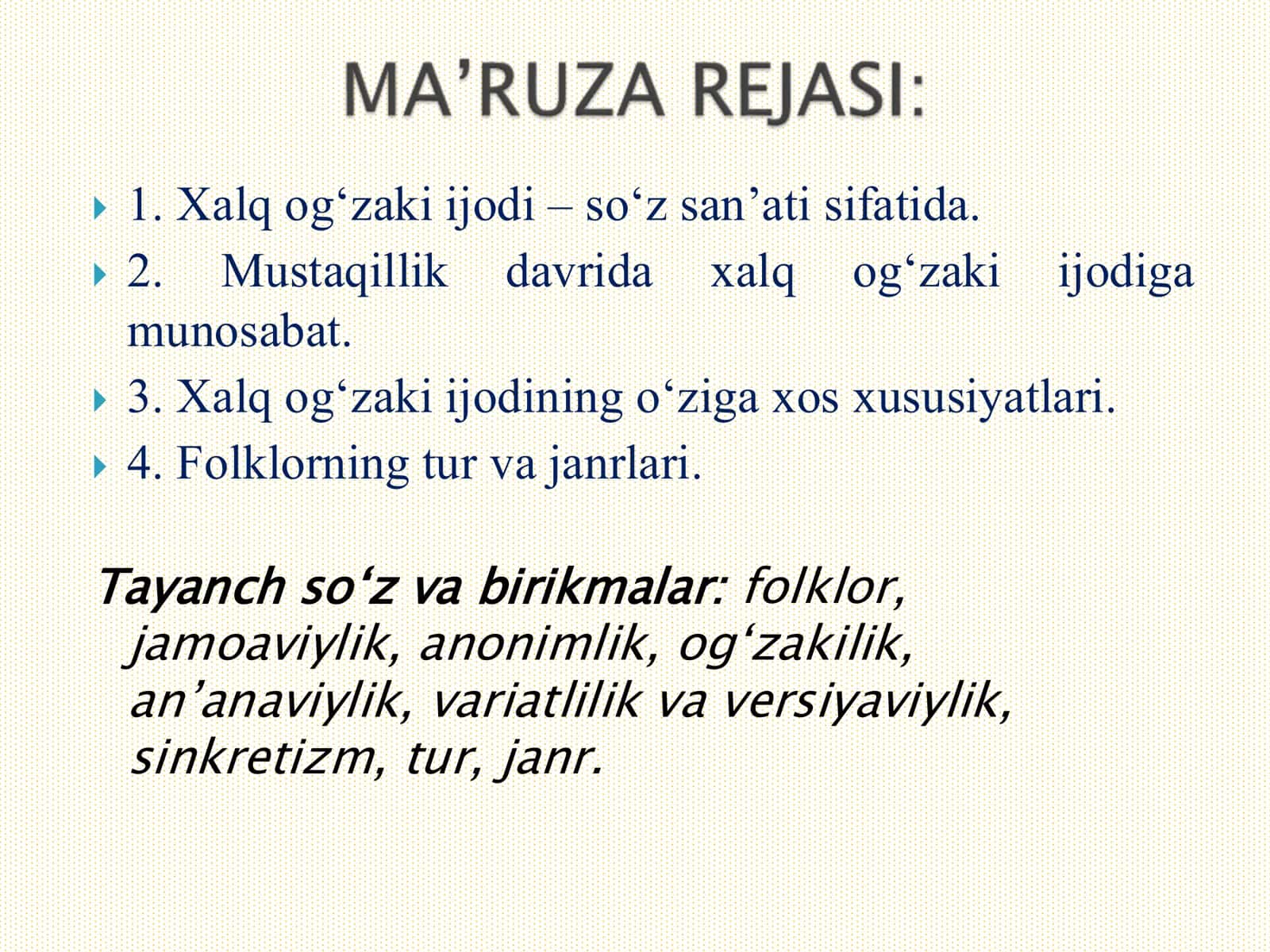 MA’RUZA. Mustaqillik davrida “O‘zbek xalq og‘zaki ijodi”ni o‘rganishning yetakchi masalalari 2