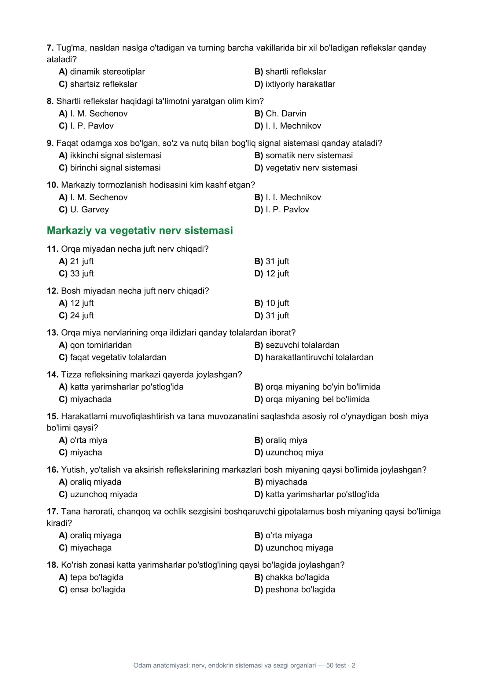 Odam anatomiyasi: nerv, endokrin sistemasi va sezgi organlari — 50 test 2