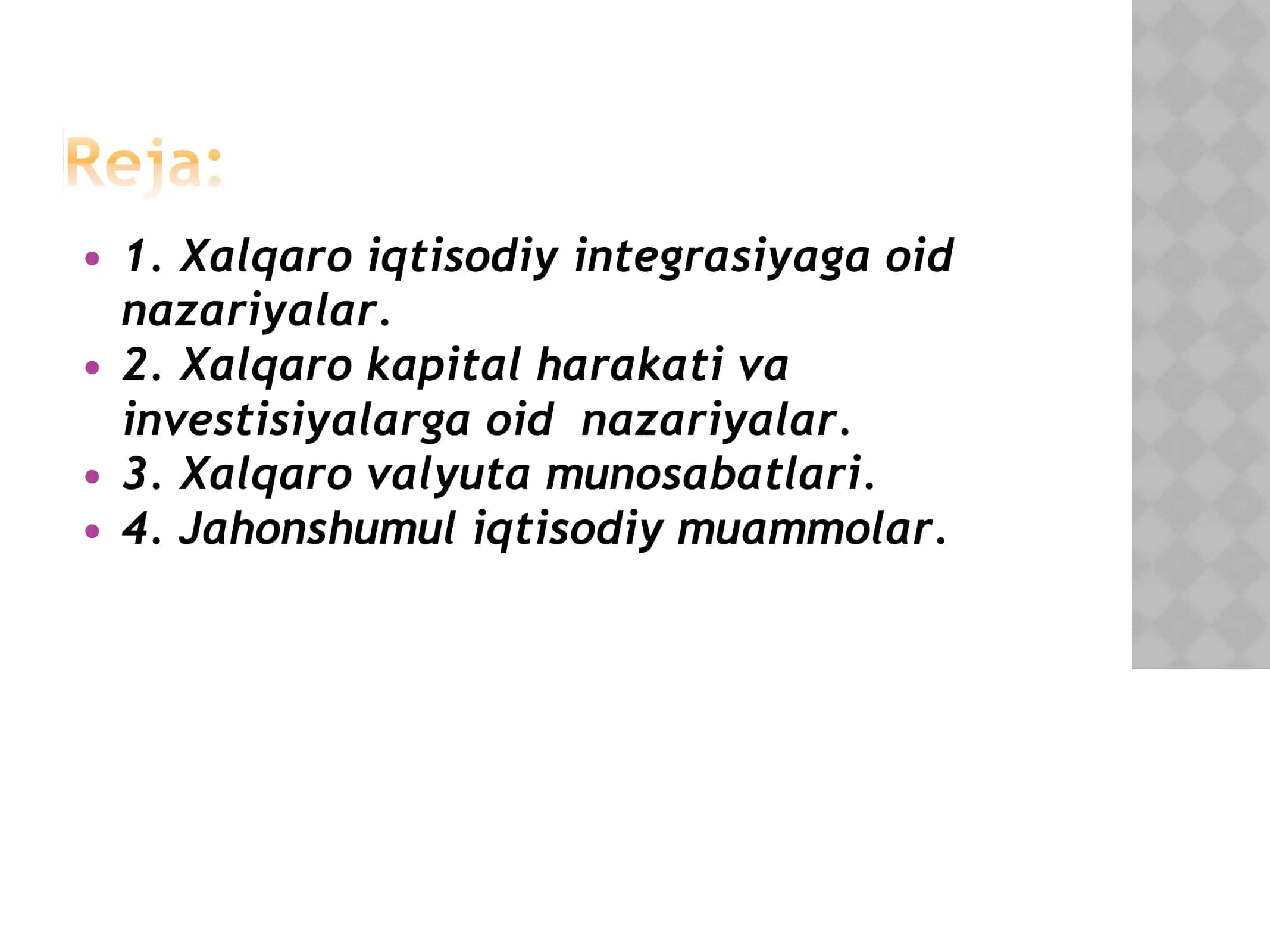 Xalqaro iqtisodiy integrasiyaga oid nazariyalar 2
