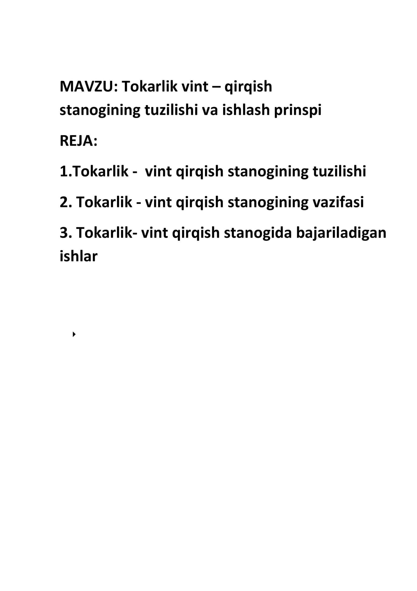Tokarlik vint – qirqish stanogining tuzilishi va ishlash prinspi 2