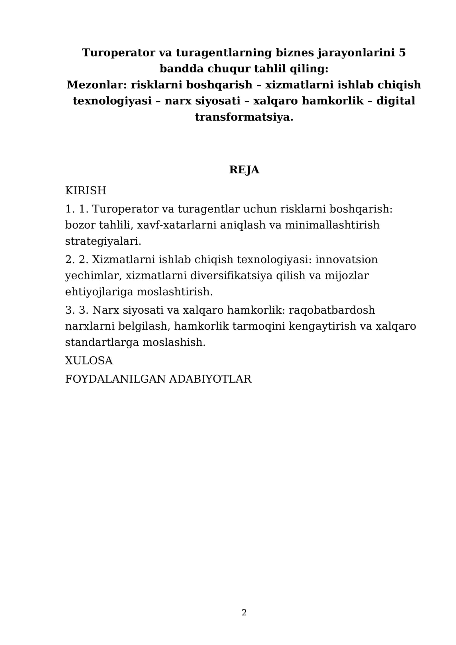 Turoperator va turagentlarning biznes jarayonlarini 5 bandda chuqur tahlil qiling 2
