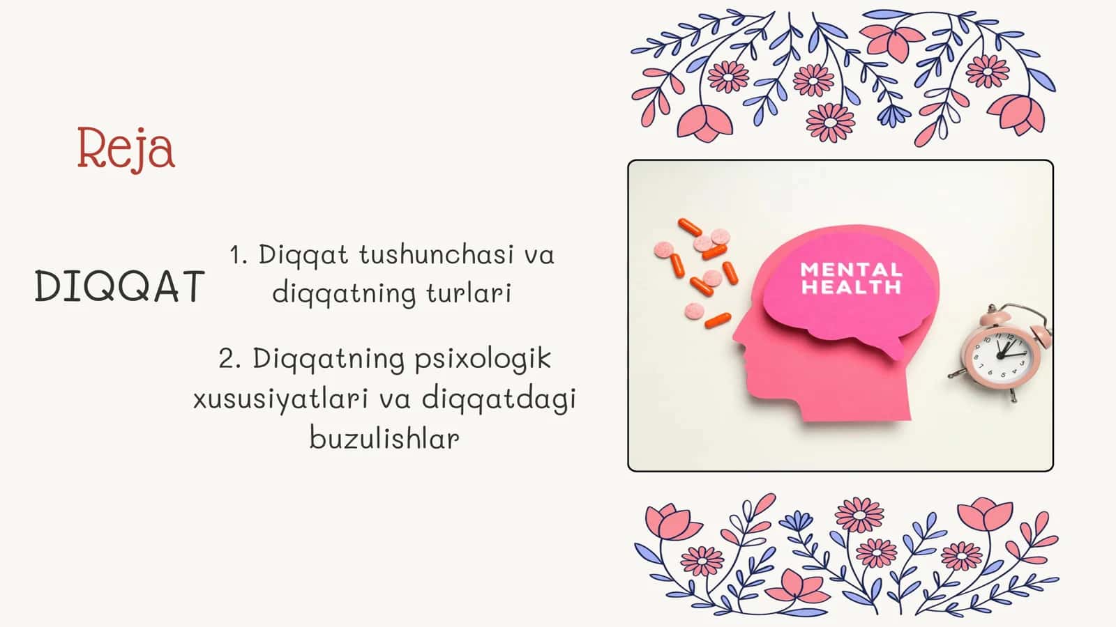 DIQQATNING PSIXOLOGIK JIHATLARI 2