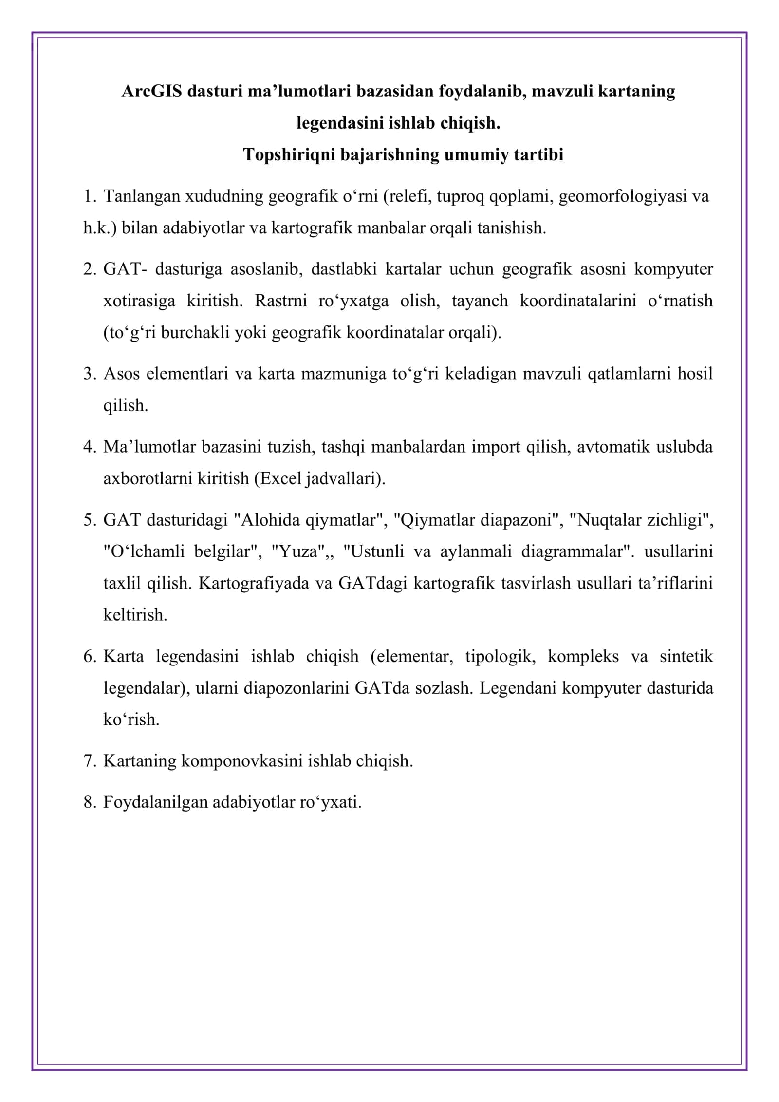 ArcGIS dasturi ma’lumotlari bazasidan foydalanib, mavzuli kartaning legendasini ishlab chiqish. 2