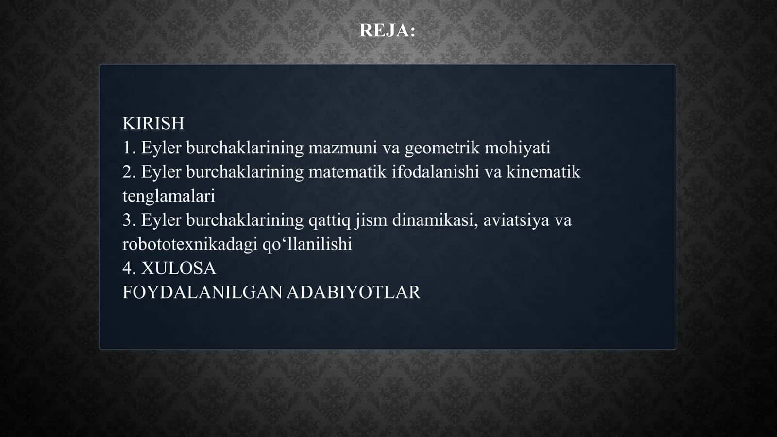 Eyler burchaklari mavzusidagi mustaqil ish 2