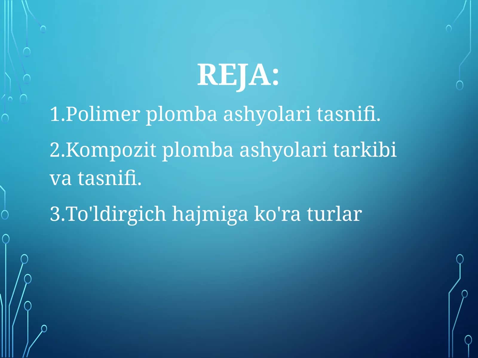 TO'LDIRGICHLI POLIMER PLOMBA ASHYOLARI TASNIFI 2