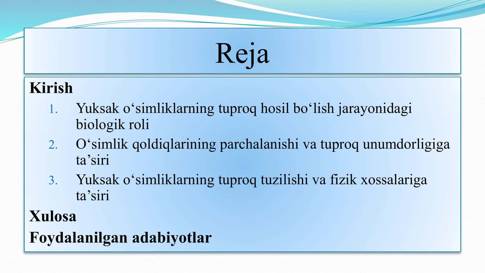 Tuproq paydo bo‘lishida yuksak o‘simliklarning roli 2