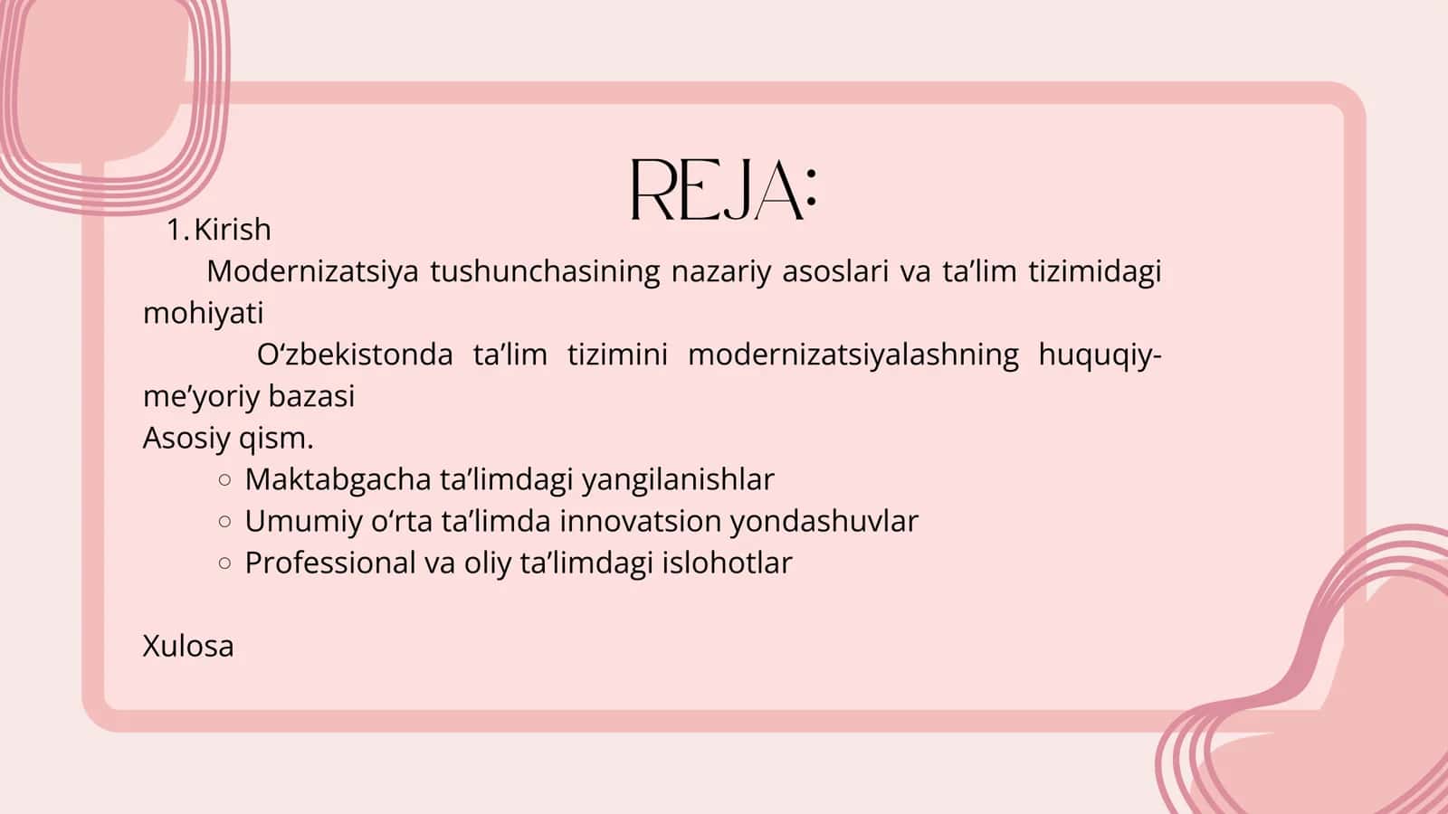 OʻZBEKISTONDA TA’LIM TIZIMINI MODERNIZATSIYALASH JARAYONLARI 2