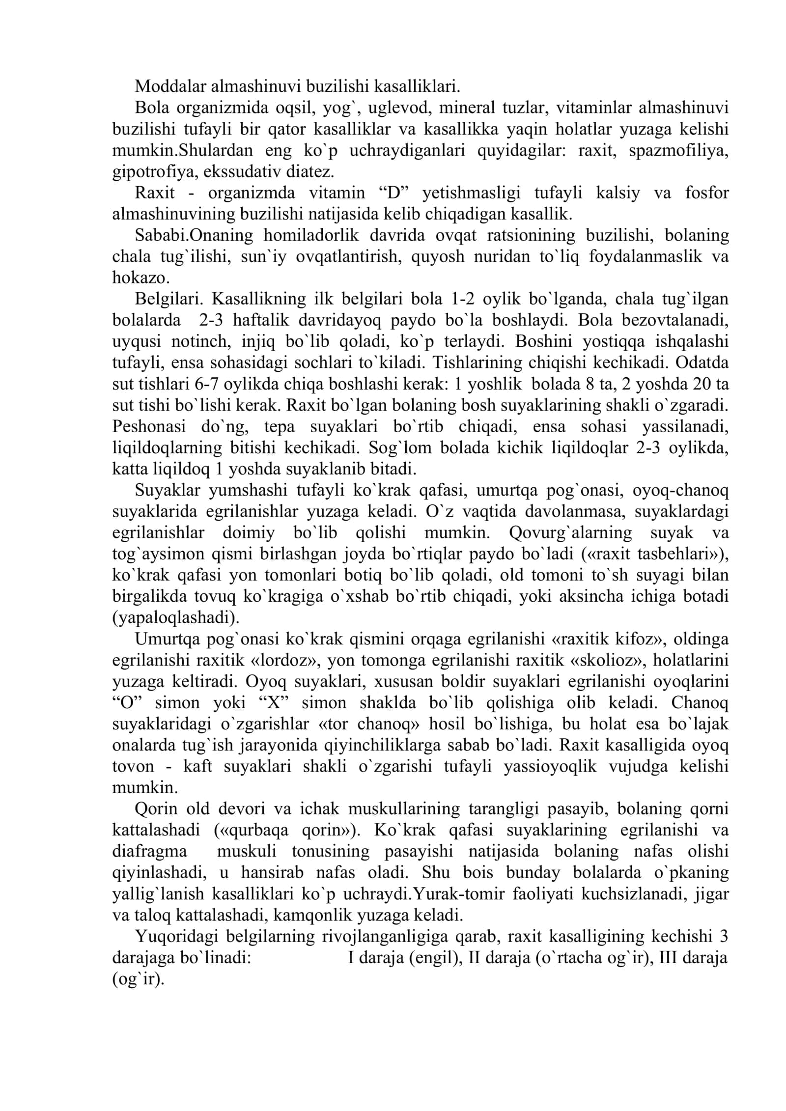 MODDALAR ALMASHINUVI BUZILISHI KASALLIKLARI (RAXIT, SPAZMOFILIYA, GIPOTROFIYA, EKSSUDATIV DIATEZ). ALLERGIYA. TERINING ZAMBURUG`LI VA QICHIMA KASALLIKLARI. GELMINTOZLAR 2