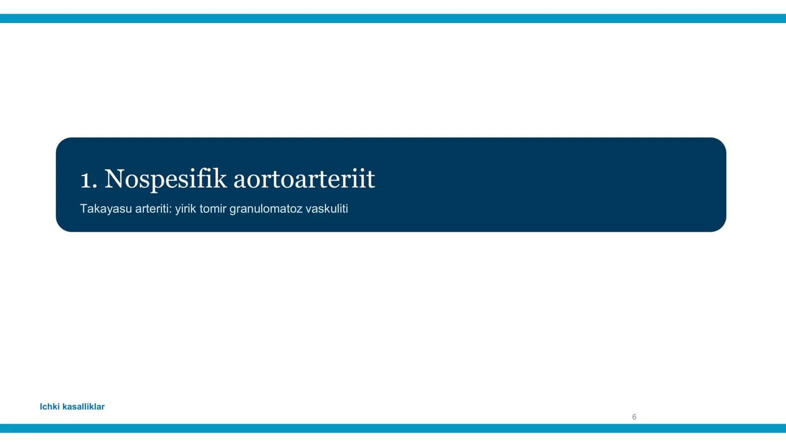 Nospesifik aortoarteriit va Shenleyn-Genox kasalligi 2