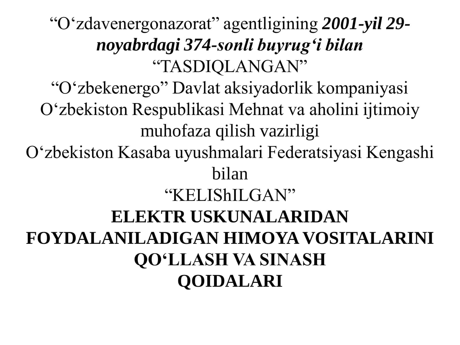 ELEKTR USKUNALARIDAN FOYDALANILADIGAN HIMOYA VOSITALARINI QO'LLASH VA SINASH QOIDALARI 2