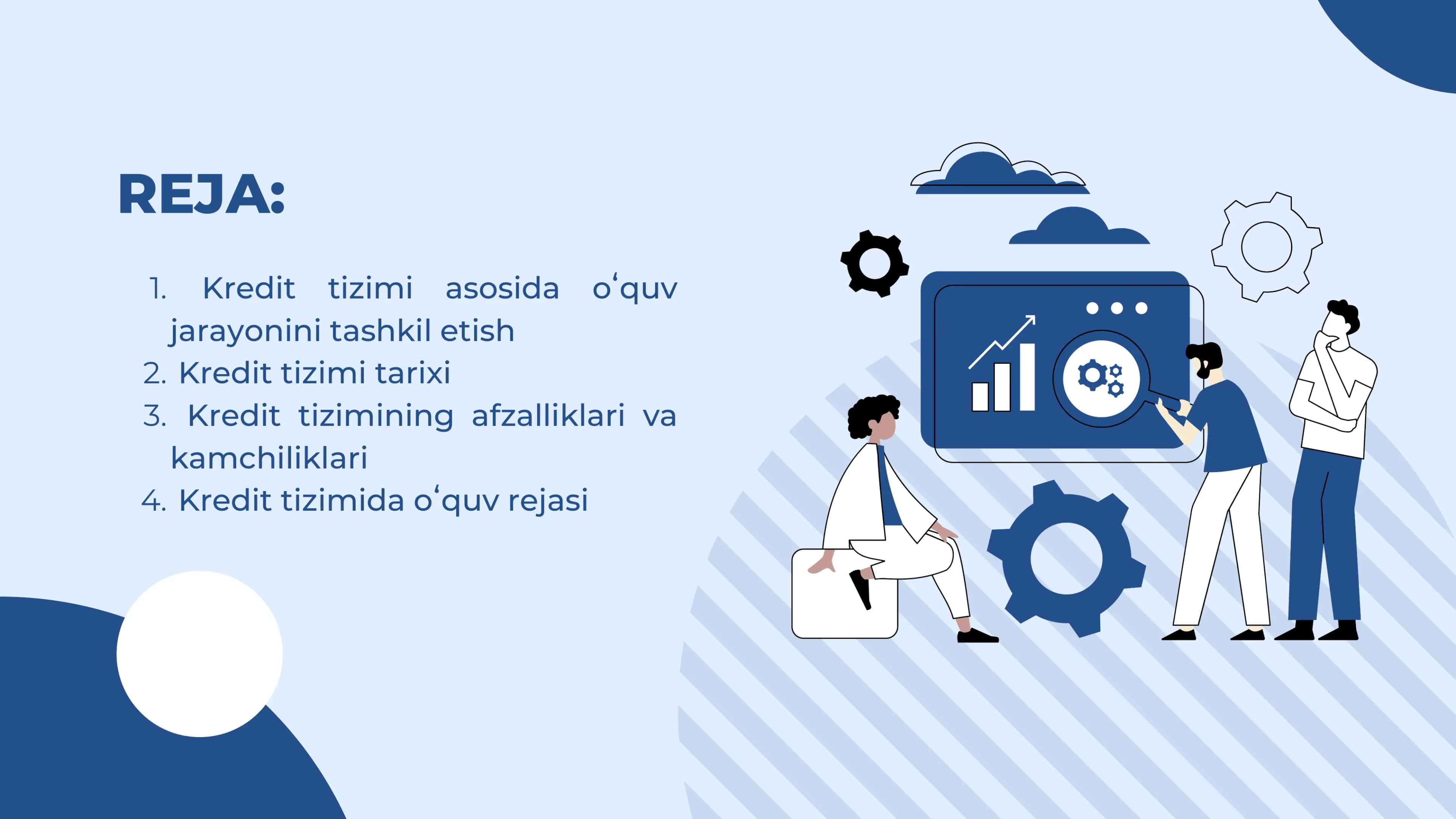 KREDIT TIZIMI ASOSIDA O'QUV JARAYONINI TASHKIL ETISH 2