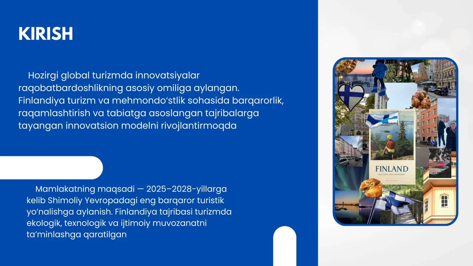 Turizm va mehmondo‘stlikda innovatsiyalar: Finlandiya tajribasi 2