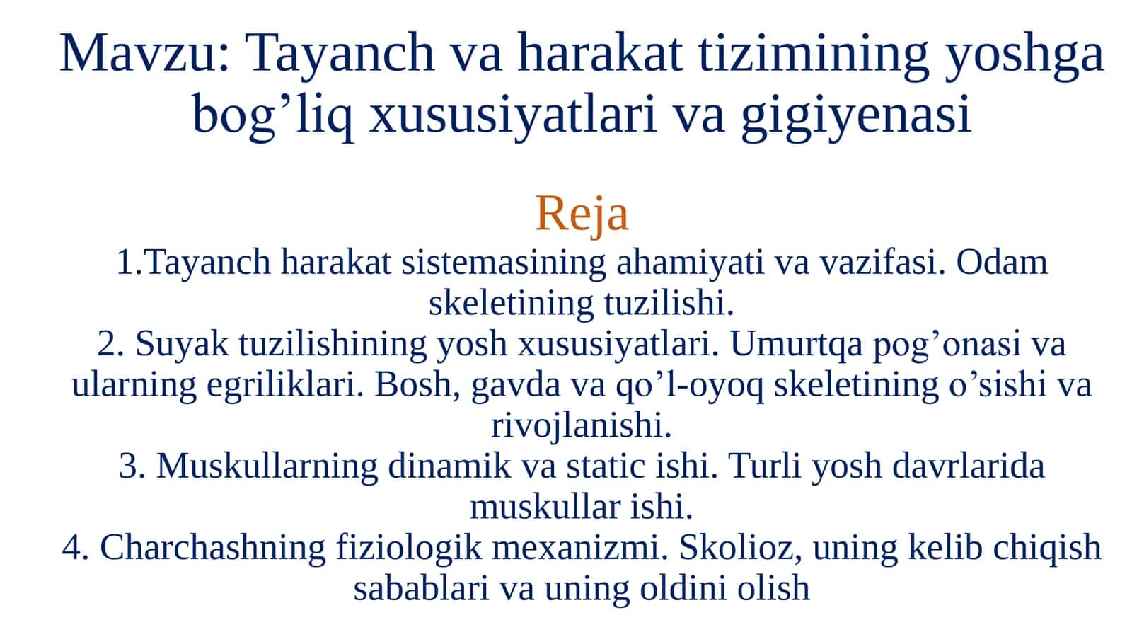 Tayanch va harakat tizimining yoshga bog‘liq xususiyatlari va gigiyenasi 2