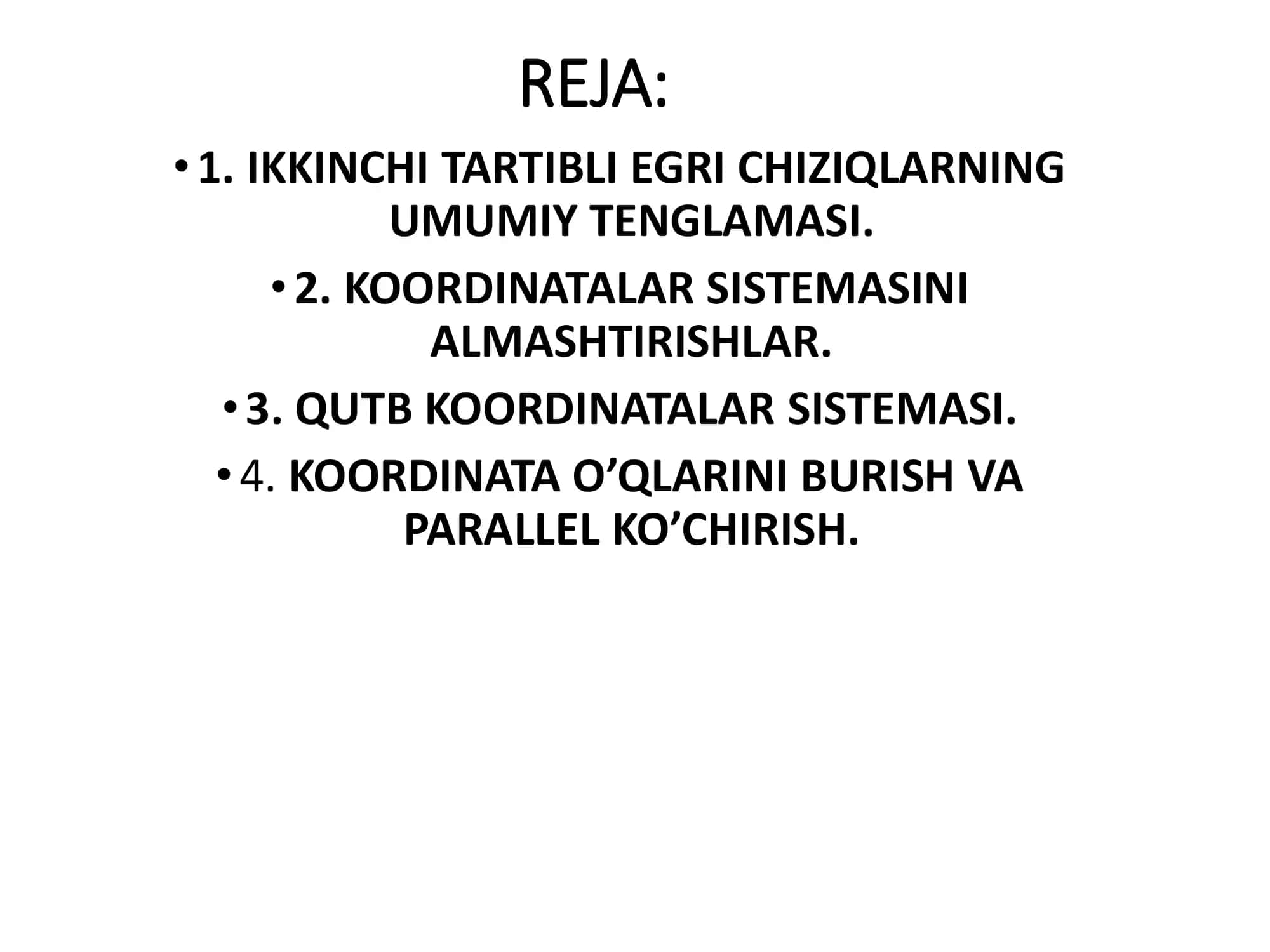 IKKINCHI TARTIBLI EGRI CHIZIQLARNING UMUMIY TENGLAMASI 2