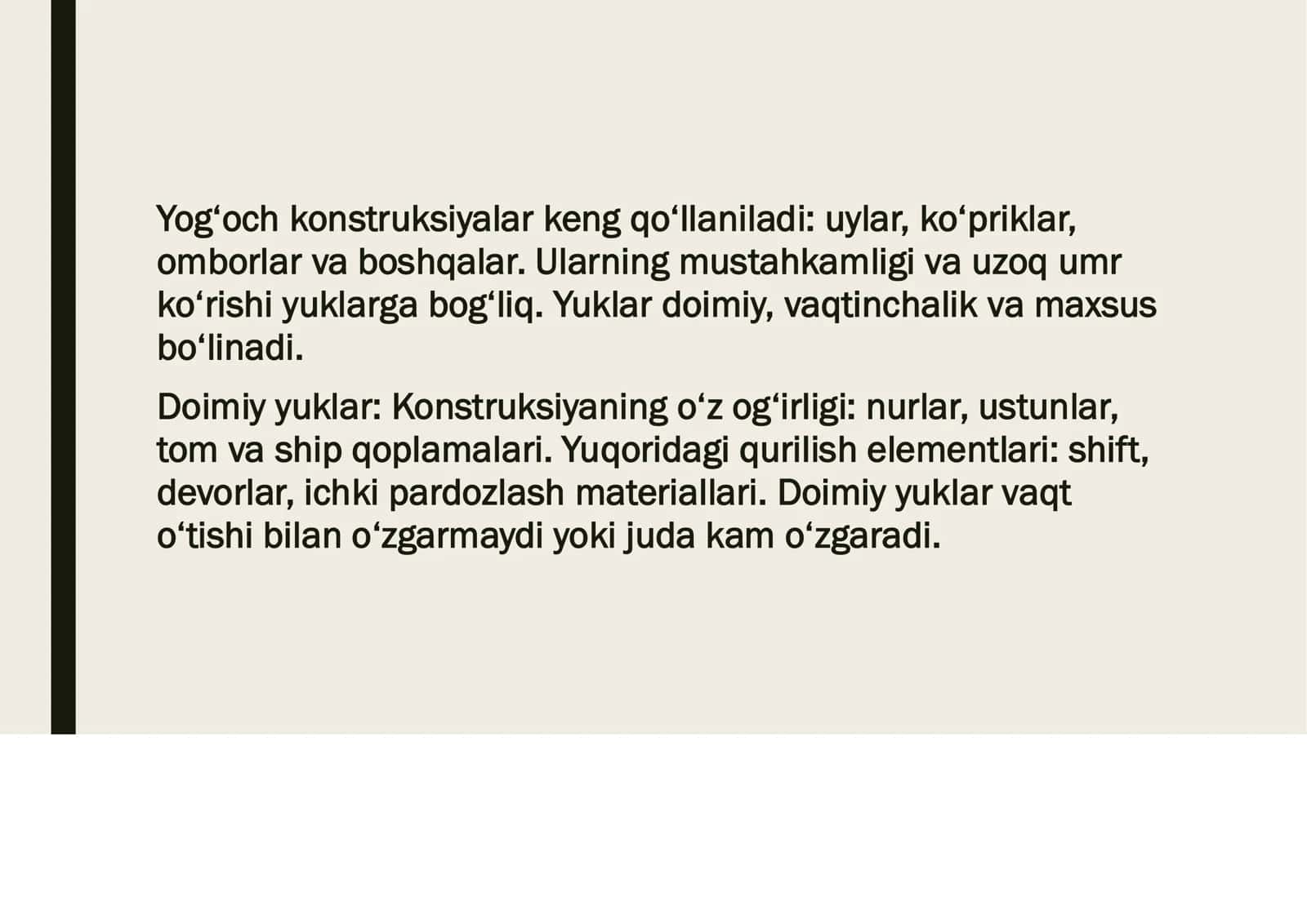 Yog‘och konstruksiyalarga ta’sir etadigan yuklar 2