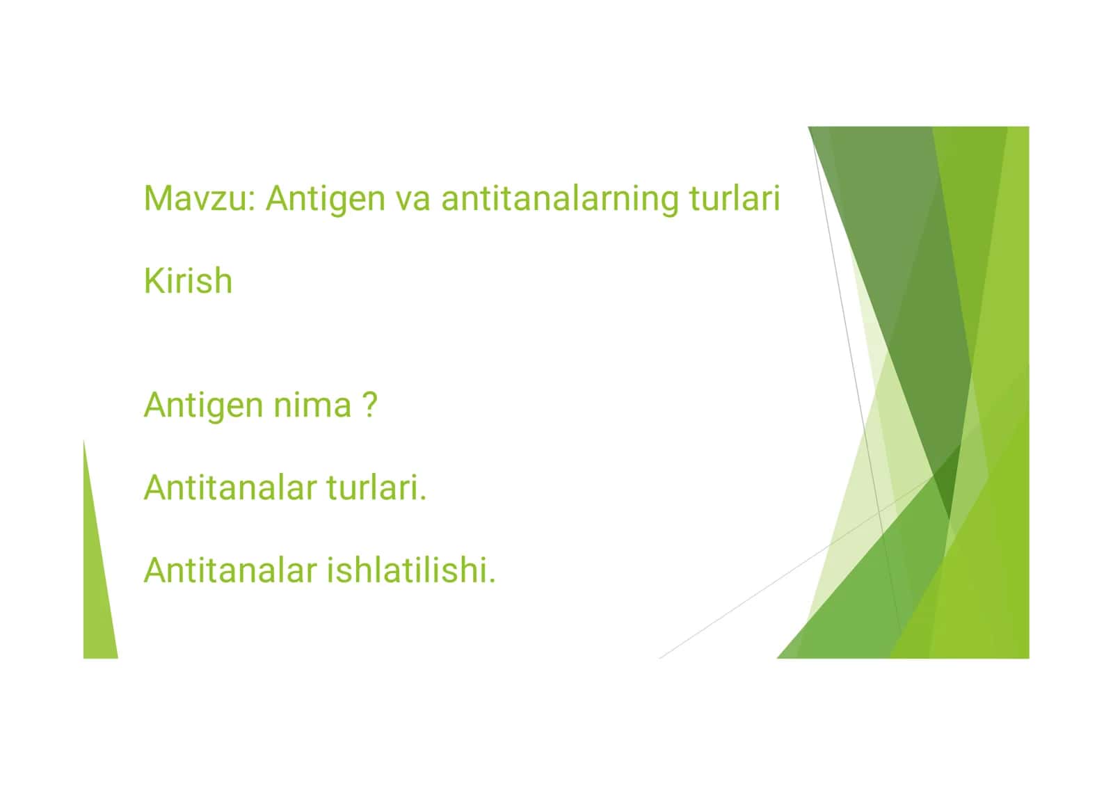 Antigen va antitanalarning turlari 2