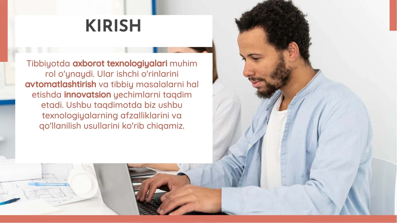Tibbiyotda Ishchi O'Rinlarini Avtomatlash Texnologiyalari 2