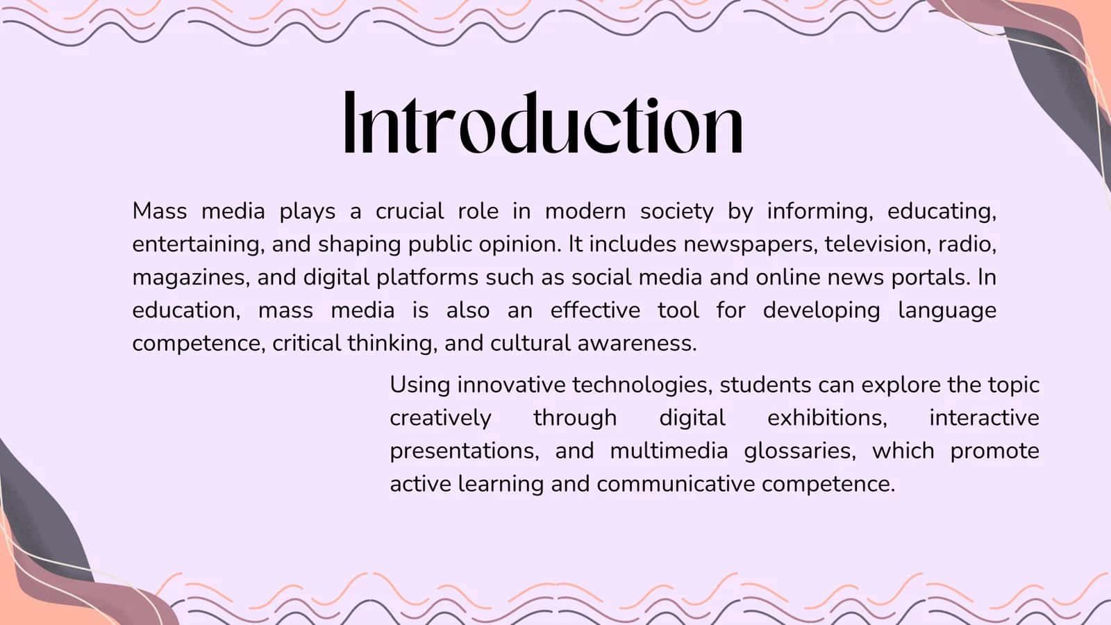 Mass Media and Its Role in Society 2